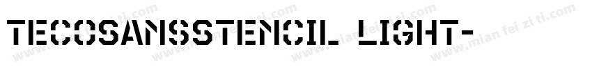 TecoSansStencil Light字体转换